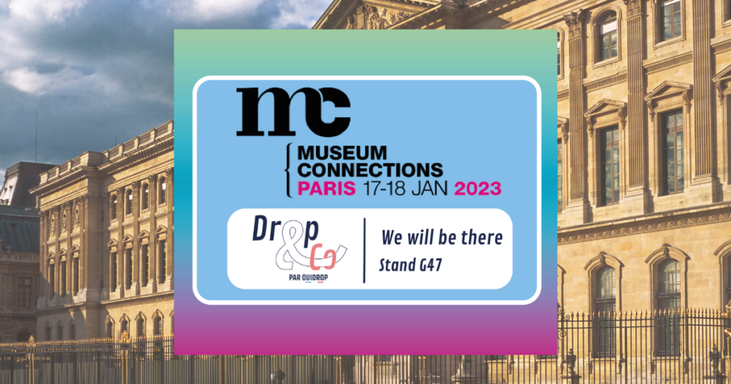 Museum Connections 2023 : Drop&Co will be present !  